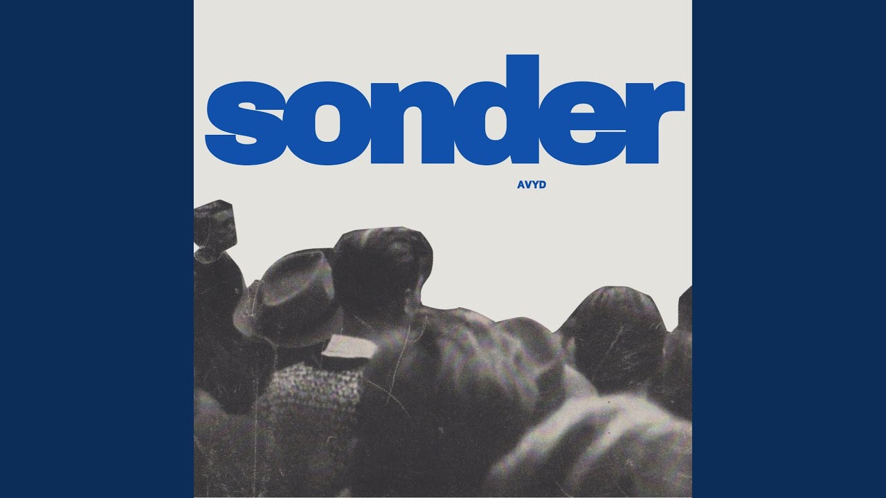 Watch Sonder on YouTube Watch Sonder on YouTube