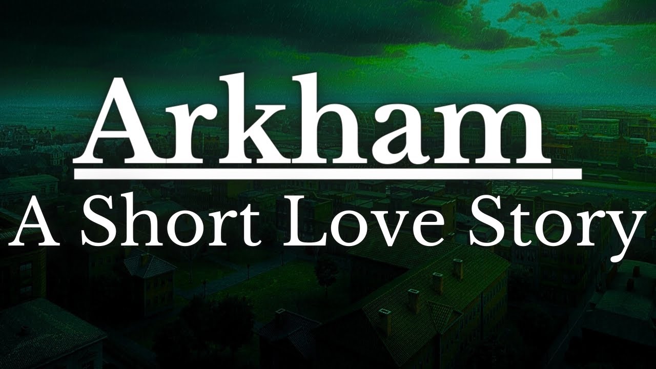 Love in Arkham - R/LovecraftianWriting (narrated by Dr. Torment)