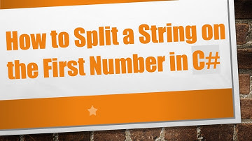 How to Split a String on the First Number in C#