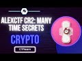 CTFlearn: ALEXCTF CR2: Many time secrets