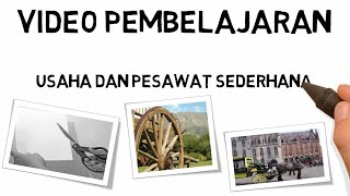 Video pembelajaran ini berisi tentang materi usaha dan pesawat
sederhana. dibuat untuk civitas akademik yang belajar pesaw...