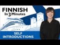 Learn finnish  finnish in three minutes  how to introduce yourself in finnish