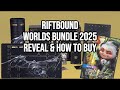 Riftbound Worlds Bundle 2025 – Full Reveal & How to Buy
