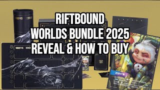 Riftbound Worlds Bundle 2025 – Full Reveal & How to Buy