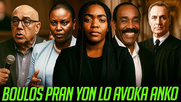 Flash..Boulos Fenk ranmase yon lo Avoka ankò..Se kounya zo Jovenel  Kwoke nan Gòj -Fouco