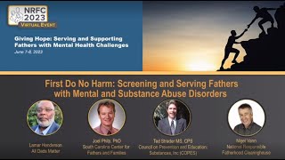 First Do No Harm: Screening and Serving Fathers with Mental and Substance Abuse Disorders
