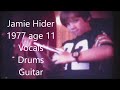 Jamie hider age 11 in 1977 singing kiss rock bottom