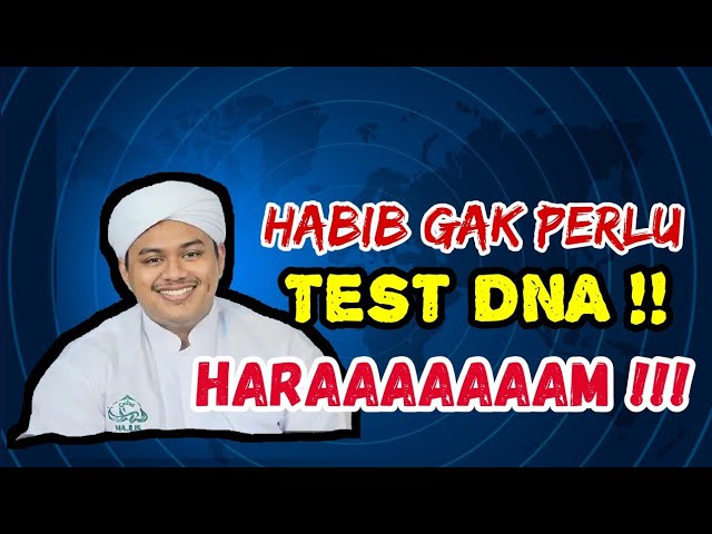 Gus Ari : Habaib Baalawi Jangan Test DNA Untuk Verifikasi Nasab !!! Haram Hukumnya !! class=