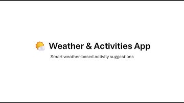 My CS50P Final Project: Weather + Activity Recommendation App in Python