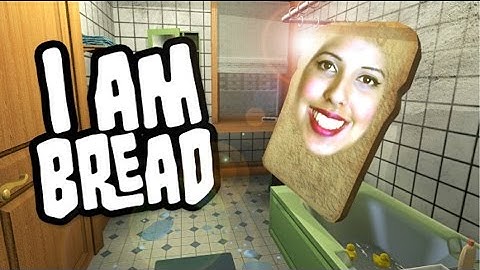 THE HARDEST GAME EVER | I Am Bread