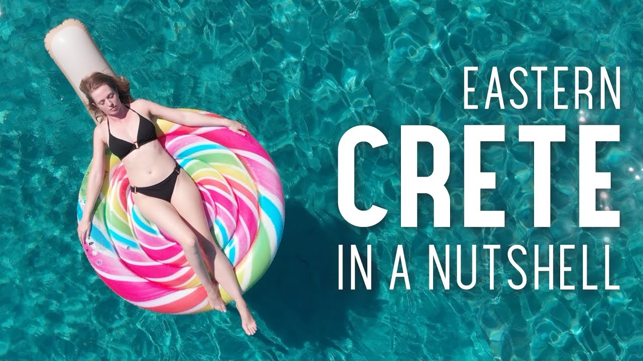 Восточный Крит в двух словах | 2022 | 4К