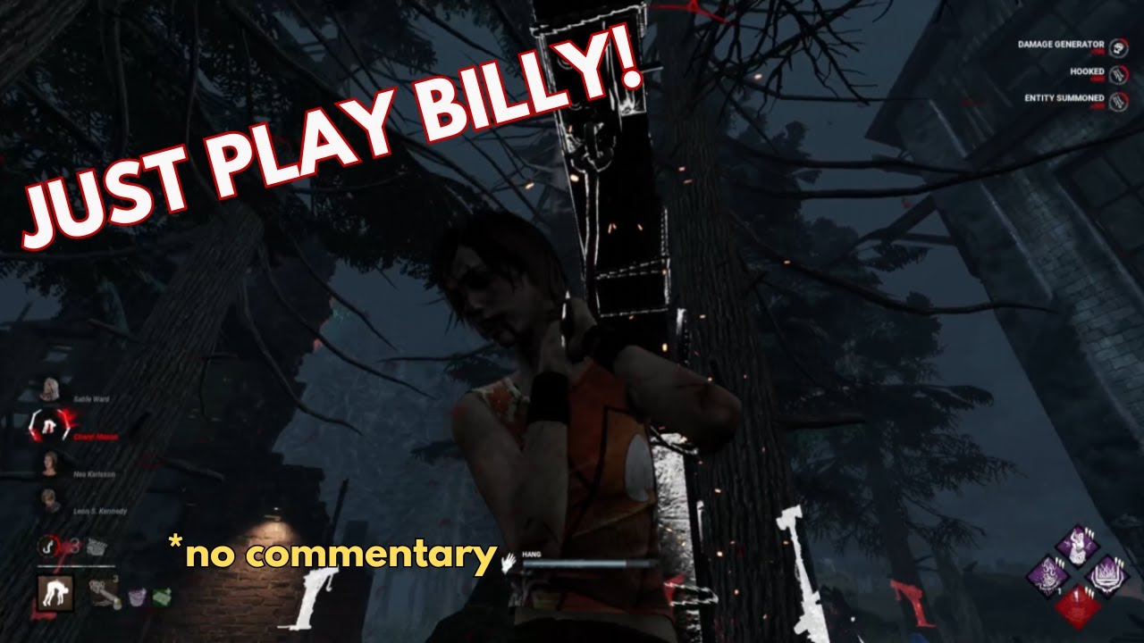 Just Play Billy! / Dead By Daylight Killer Gameplay / No Commentary ...