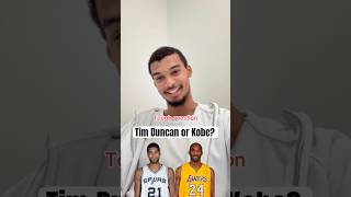 Wemby picks between Kobe &amp; Duncan 🤔