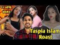 Taspia islam roast  tiktoker roast  tahmid zero five one official 