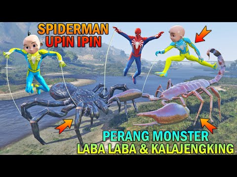 PERANG MONSTER LABA LABA LAWAN KALAJENGKING, SPIDERMAN UPIN IPIN TAKUT - GTA T BOCIL SULTAN