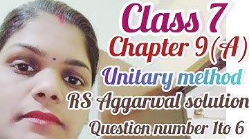 Unitary method |chapter 9|RS Aggarwal Solution | Question Number 1to 6 #viralvideo #ट्यूशन #math #iq