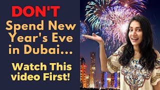 Where to Celebrate New Year's Eve in Dubai? Complete Guide of all Top attractions