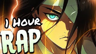 [1 Hour] EREN JAEGER RAP | 