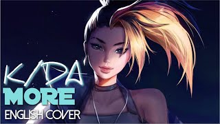 K/DA - MORE | English Cover