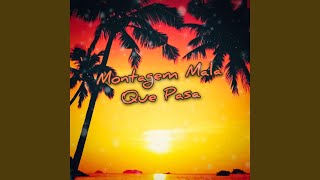 Montagem Mala Que Pasa