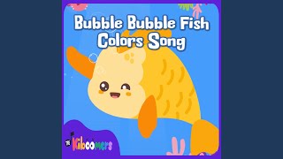 Bubble Bubble Fish Colors Song (Instrumental)