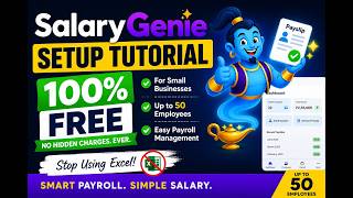 SalaryGenie Setup Tutorial | 100% FREE Payroll Software for Small Businesses