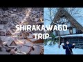A TRIP TO SHIRAKAWAGO | Budget Travel Guide | Shirakawago Travel