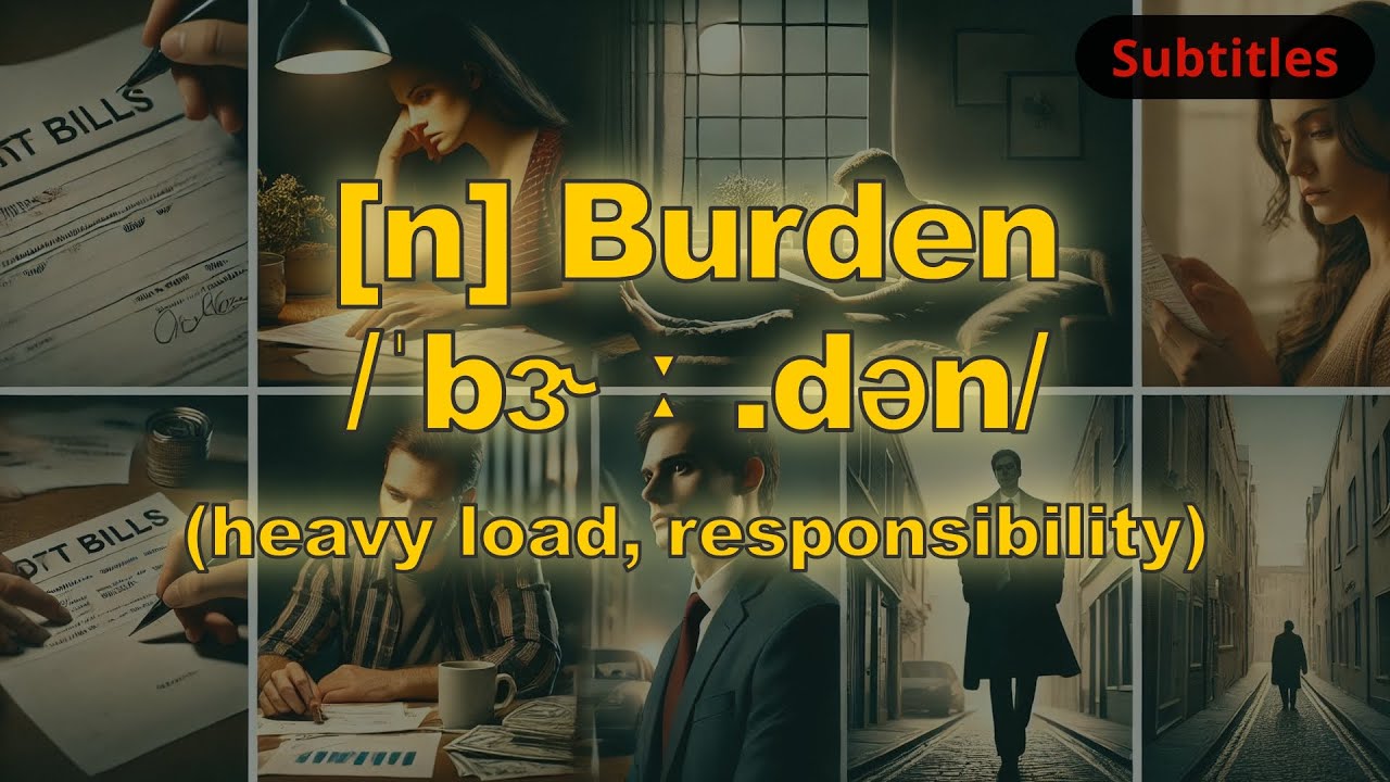 [n] Burden meaning (heavy load, responsibility) with 5 examples - YouTube