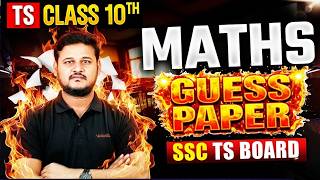 Guess Paper MATHS | Class 10 | TG SSC Board | final exam | Krishna sir
