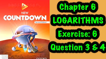 Exercise 6 question 3 and 4 chapter logarithms countdown math class 8 | chapter 6 logarithms | log
