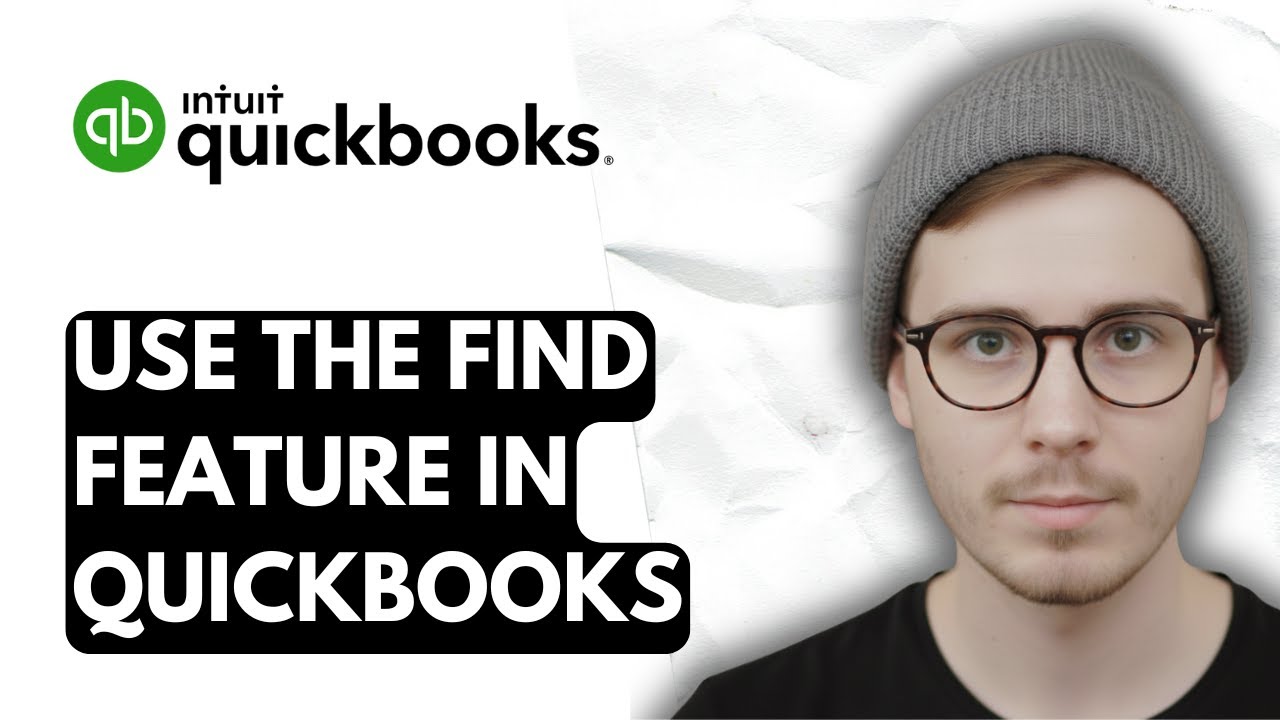 How To Use The Find Feature In QuickBooks Online [2026 Guide] - YouTube