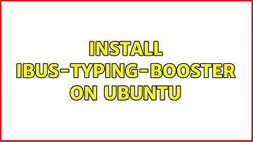Ubuntu: Install ibus-typing-booster on Ubuntu (2 Solutions!!)