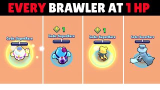 Making Brawl stars every brawler health to 1 HP | Brawl stars