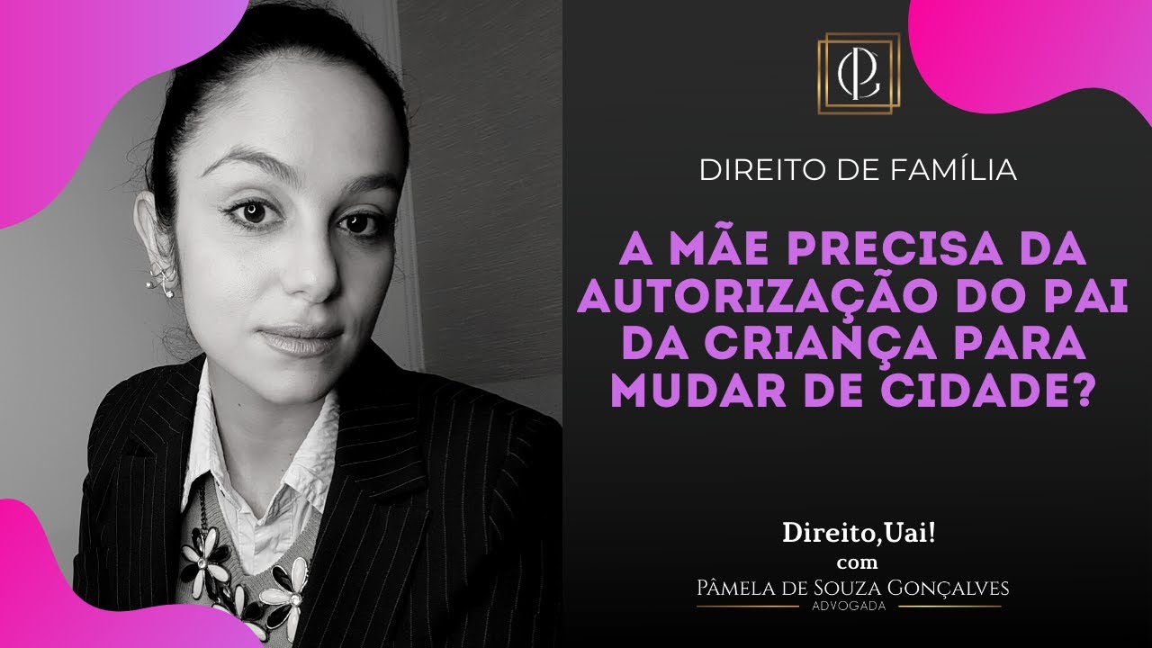 A Mãe Pode Viajar/Morar Com Filho No Exterior Sem Autorização Do Pai? - Youtube A Mãe Pode Viajar/Morar Com Filho No Exterior Sem Autorização Do Pai? - Youtube