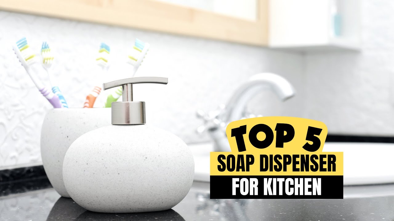 15 Best Kitchen Sink Soap Dispenser Ideas You Must Try