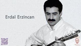 Erdal Erzincan-Bağlamayla Ezgiler
