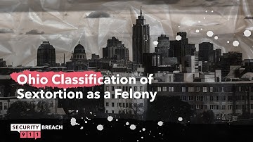 Ohio Classification of Sextortion as a Felony