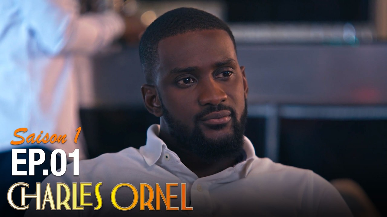 Charles Ornel : Vous allez détester l’aimer… | S01 Episode 01