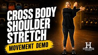 Cross Body Shoulder Stretch | Static Stretching Series