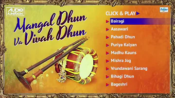 Mangal Dhun Va Vivah Dhun Non Stop _ Shehnai Wedding Music _ Shehnai Instrumental