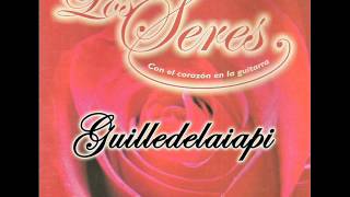 Video thumbnail of "Los Seres - Volverás"