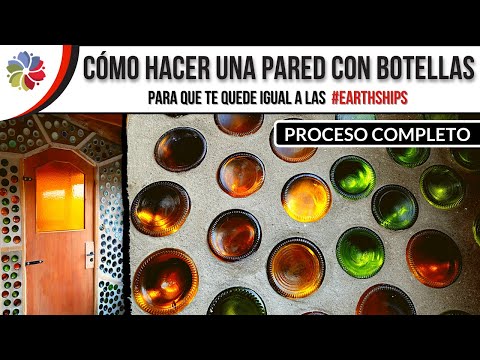 ⭐ Pared con BOTELLAS de VIDRIO - Paso a paso - ¡PROCESO COMPLETO! 🔥🔥🔥