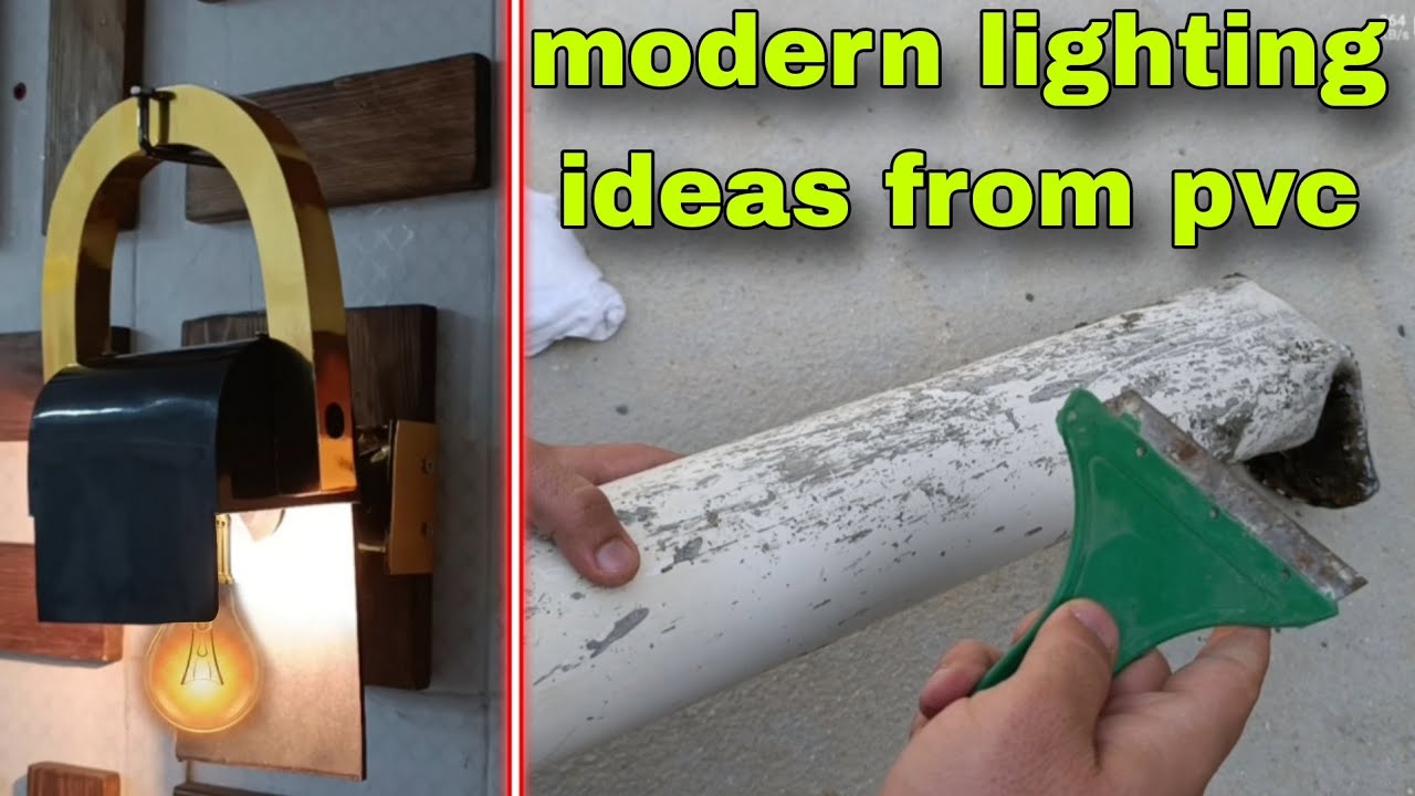 Fit Lighting Using Pvc modern lighting ideas from pvc pipe | Making a wall lamp with pvc - YouTube
