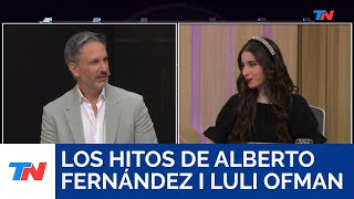 LOS "HITOS" DE ALBERTO FERNÁNDEZ I Luli Ofman, Tiktoker