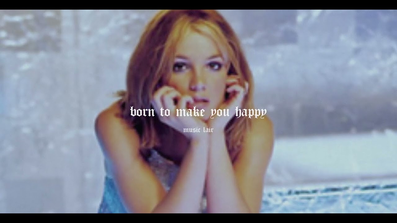 britney spears - born to make you happy (slowed)