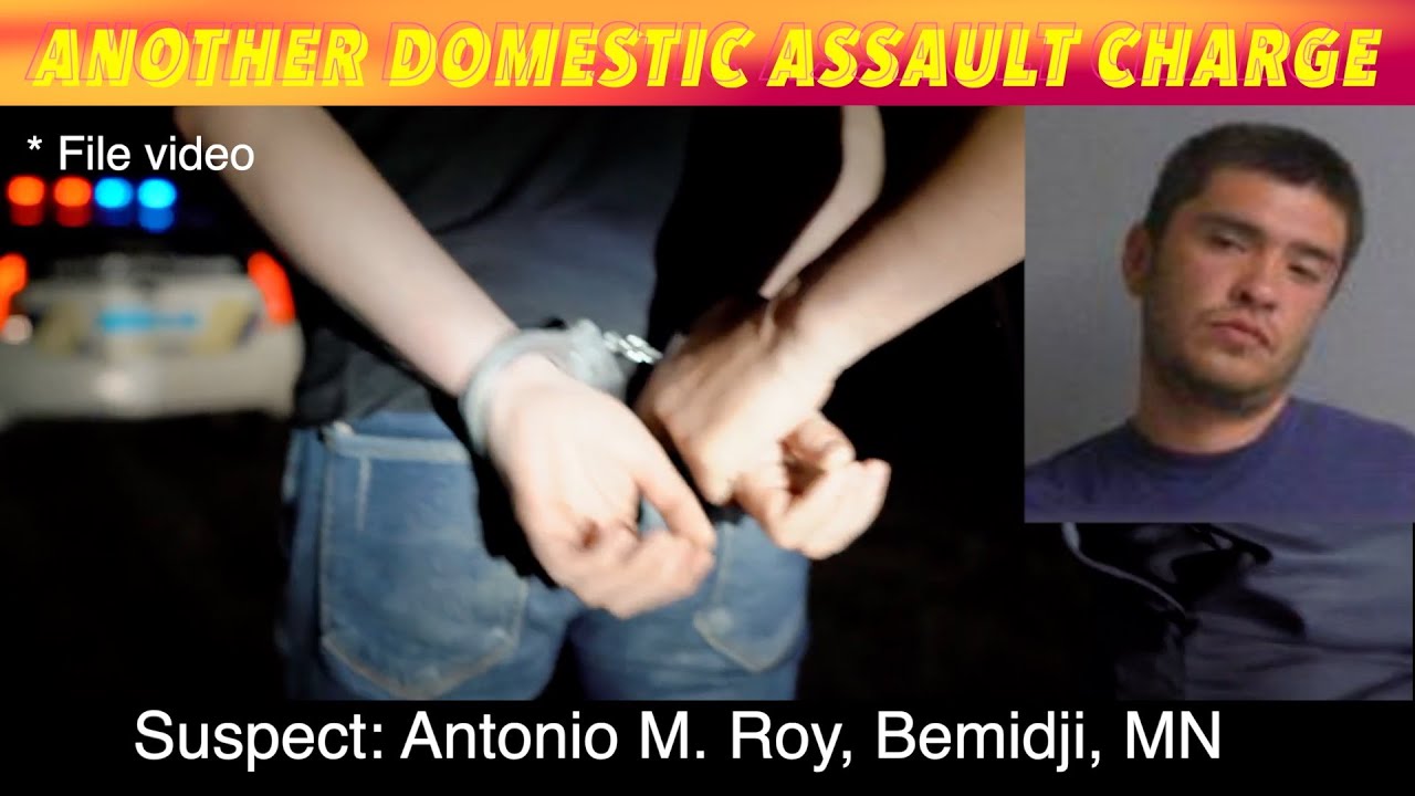 Bemidji Man Facing Another Domestic Violence Charge - YouTube