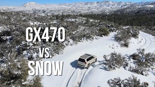 GX470 Vs The Snow