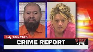 MAN CHARGED IN SEX OFFENSE CASE, ATTEMPTED ROBBERY WITH GARDEN HOE | WHKY Crime Report, Mon. 7/20/26