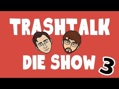 TrashTalk - Die Show (Folge 3)