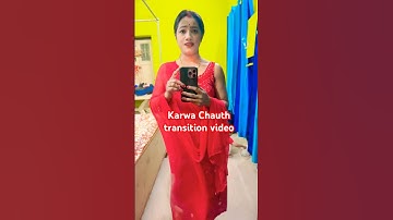 Karwa Chauth transition video 👩‍❤️‍👨🌙✨#karwachauth #karwachauthspecial #transition #shorts
